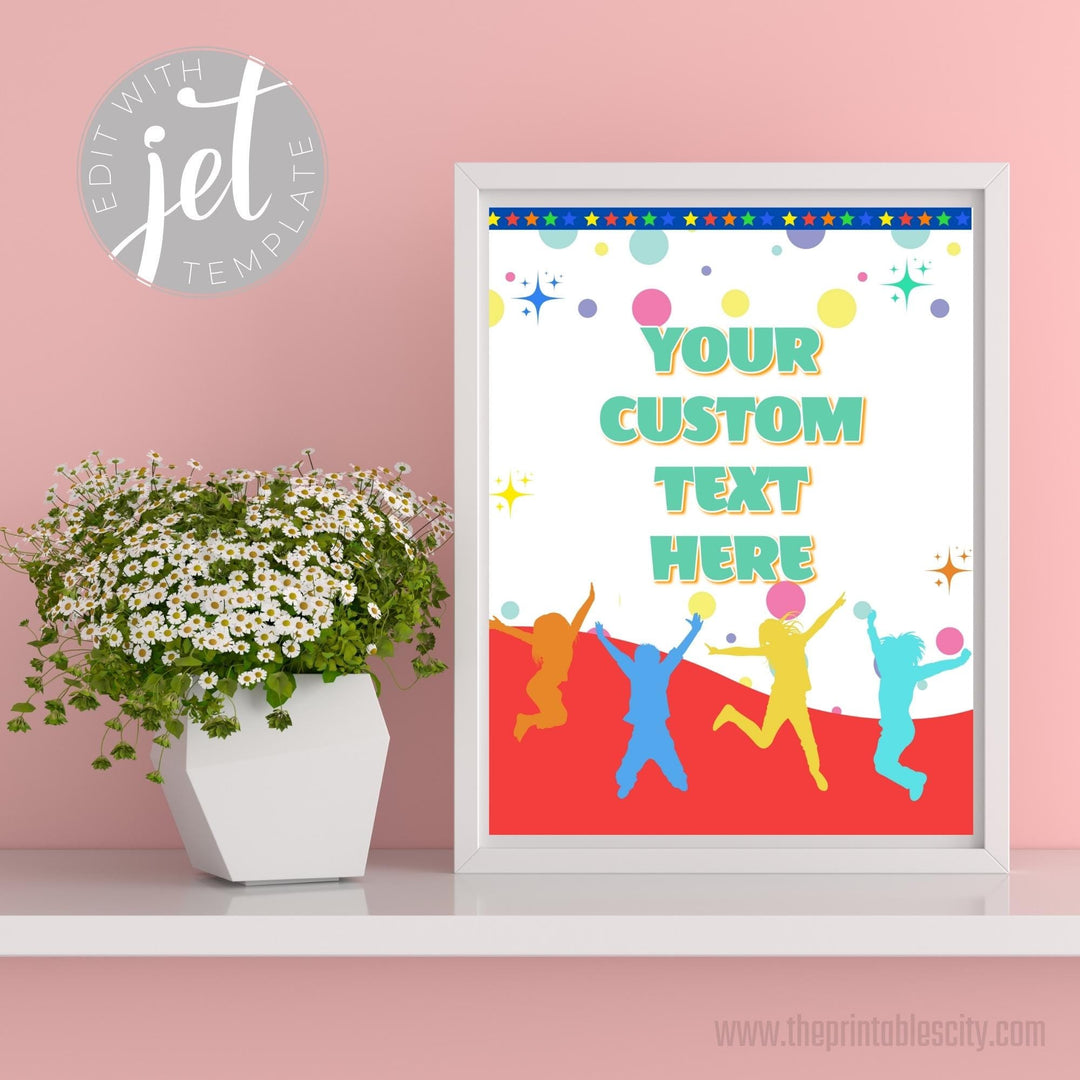 Jump Four Joy Editable Custom Sign